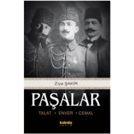 Paşalar - Talat, Enver, Cemal                                                                                                                                                                                                                                  