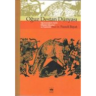 Oğuz Destan Dünyası                                                                                                                                                                                                                                            