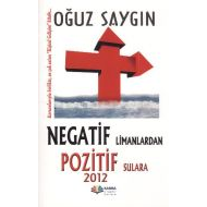 Negatif Limanlardan Pozitif Sulara 2012                                                                                                                                                                                                                        