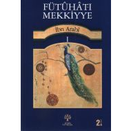 Fütuhat-ı Mekkiyye 1                                                                                                                                                                                                                                           