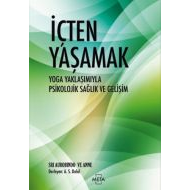 İçten Yaşamak                                                                                                                                                                                                                                                  