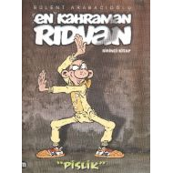 En Kahraman Rıdvan Birinci Kitap - Pislik                                                                                                                                                                                                                      