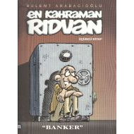 En Kahraman Rıdvan: Banker 3. Kitap                                                                                                                                                                                                                            