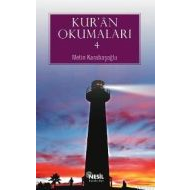 Kur’an Okumaları - 4                                                                                                                                                                                                                                           