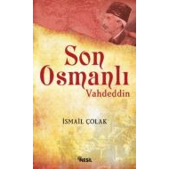 Son Osmanlı Vahdeddin                                                                                                                                                                                                                                          