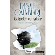 Risale Okumaları - Gölgeler ve Işıklar                                                                                                                                                                                                                         