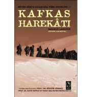 Kafkas Harekatı                                                                                                                                                                                                                                                