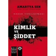 Kimlik ve Şiddet                                                                                                                                                                                                                                               