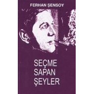 Seçme Sapan Şeyler                                                                                                                                                                                                                                             