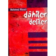 Dahiler ve Deliler                                                                                                                                                                                                                                             