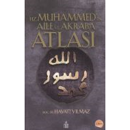 Hz.Muhammed’in Aile ve Akraba Atlası                                                                                                                                                                                                                           