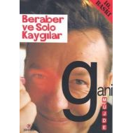 Beraber ve Solo Kaygılar Peynir Gemisi 3                                                                                                                                                                                                                       