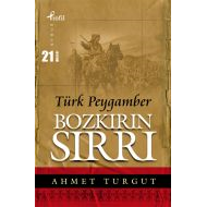 Bozkırın Sırrı Türk Peygamber                                                                                                                                                                                                                                  