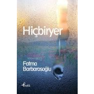 Hiçbiryer                                                                                                                                                                                                                                                      