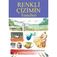 Renkli Çizimin Temelleri                                                                                                                                                                                                                                       