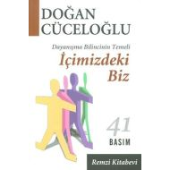 İçimizdeki Biz Dayanışma Bilincinin Temeli                                                                                                                                                                                                                     