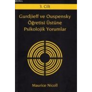 Gurdjieff ve Ouspensky Öğretisi Üstüne Psikolojik                                                                                                                                                                                                              