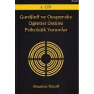 Gurdjieff ve Ouspensky Öğretisi Üstüne Psikolojik                                                                                                                                                                                                              