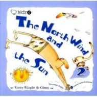 The North Wind and the Sun - Kuzey Rüzgarı ile Gün                                                                                                                                                                                                             