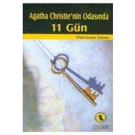 Agatha Christie’nin Odasında 11 Gün                                                                                                                                                                                                                            