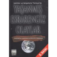 Şahitler ve Belgelerle Türkiye’de Yaşanmış Esraren                                                                                                                                                                                                             