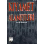 Kıyamet Alametleri                                                                                                                                                                                                                                             