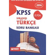 KPSS 2014 Sıradışı Türkçe Soru Bankası                                                                                                                                                                                                                         