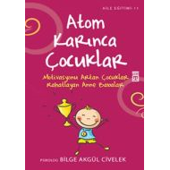 Atom Karınca Çocuklar                                                                                                                                                                                                                                          