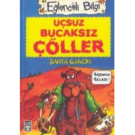 Eğlenceli Bilgi (Coğrafya) - Uçsuz Bucaksız Çöller                                                                                                                                                                                                             