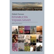 İstanbul’da Yaşama Sanatı                                                                                                                                                                                                                                      