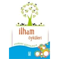 İlham Öyküleri                                                                                                                                                                                                                                                 