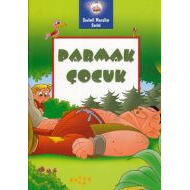 Sevimli Masallar Serisi - Parmak Çocuk                                                                                                                                                                                                                         