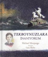 Tekboynuzlara İnanıyorum                                                                                                                                                                                                                                       