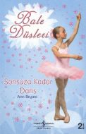 Bale Düşleri - Sonsuza Kadar Dans                                                                                                                                                                                                                              