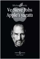 Ve Steve Jobs Apple’ı Yarattı                                                                                                                                                                                                                                  