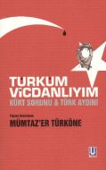 Türküm Vicdanlıyım                                                                                                                                                                                                                                             