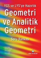 YGS ve LYS’ye Hazırlık Geometri ve Analitik Geomet                                                                                                                                                                                                             