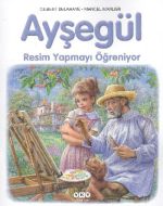 Ayşegül 46 - Resim Yapmayı Öğreniyor                                                                                                                                                                                                                           