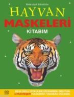 Hayvan Maskeleri Kitabım                                                                                                                                                                                                                                       