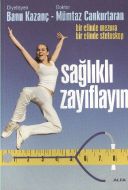 Sağlıklı Zayıflayın                                                                                                                                                                                                                                            