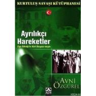 Ayrılıkçı Hareketler Ziya Gökalp’in Kürt Dosyası E                                                                                                                                                                                                             