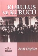 Kuruluş ve Kurucu                                                                                                                                                                                                                                              