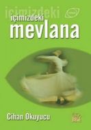 İçimizdeki Mevlana                                                                                                                                                                                                                                             