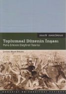 Toplumsal Düzenin İnşası                                                                                                                                                                                                                                       