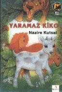 Yaramaz Kiko                                                                                                                                                                                                                                                   