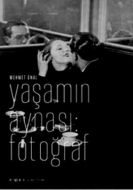 Yaşamın Aynası Fotoğraf                                                                                                                                                                                                                                        