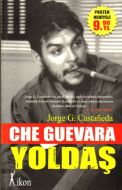 Che Guevara Yoldaş                                                                                                                                                                                                                                             