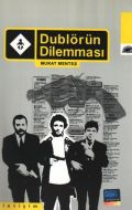 Dublörün Dilemması                                                                                                                                                                                                                                             