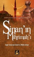 Sinan’ın Mihrimah’ı                                                                                                                                                                                                                                            