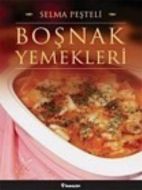 Boşnak Yemekleri                                                                                                                                                                                                                                               